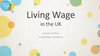 Living Wage in the UK - Graham Griffiths, Living Wage Foundation